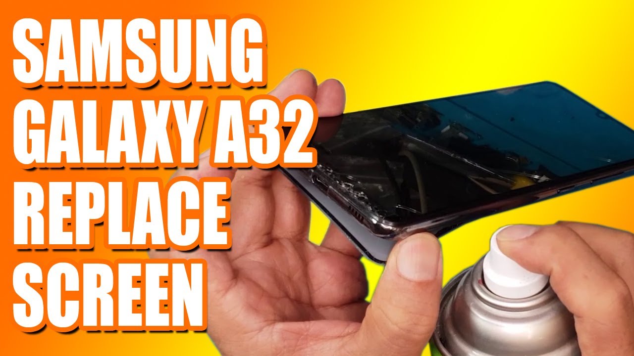 Samsung Galaxy A32 Screen Replacement