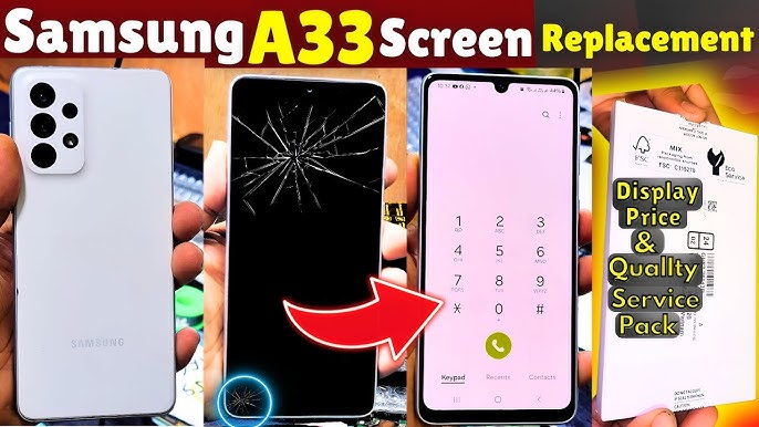 Samsung Galaxy A33 Screen Replacement