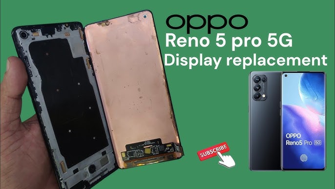 Oppo Reno 5 Pro 5G Screen Replacement