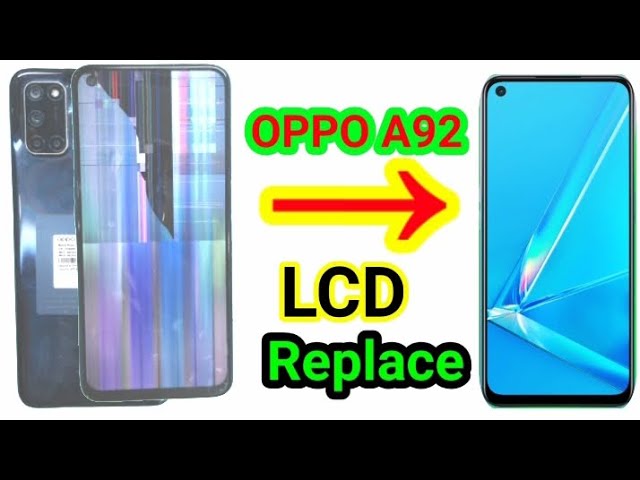 Oppo A92 Screen Replacement